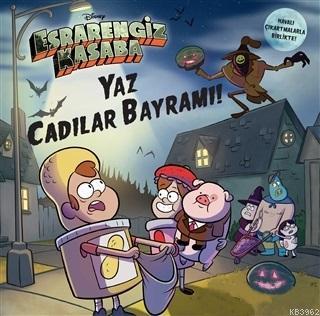 Disney Esrarengiz Kasaba - Yaz Cadılar Bayramı | Samantha Brooke | Bet