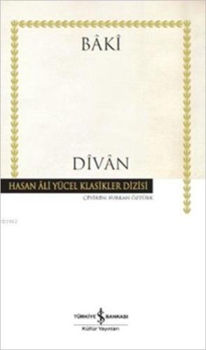 Divân (Ciltli) | Bâkî | Türkiye İş Bankası Kültür Yayınları