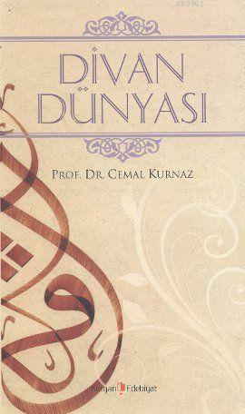 Divan Dünyası | Cemal Kurnaz | Kurgan Edebiyat