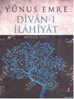 Divan-ı İlahiyat | Mustafa Tatcı | Kapı Yayınları