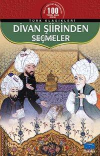 Divan Şiirinden Seçmeler | Ekrem Kaftan | Parıltı Yayıncılık