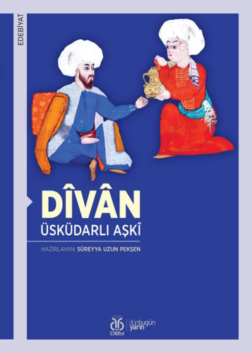 Dîvân | Üsküdarlı Aşkî | DBY Yayınları