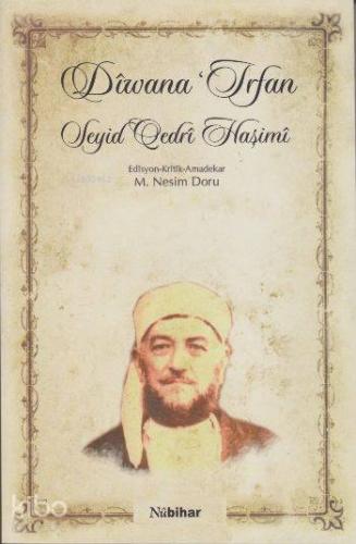 Divana İrfan Seyid Qedri Haşimi | M.Nesim Doru | Nubihar Yayınları