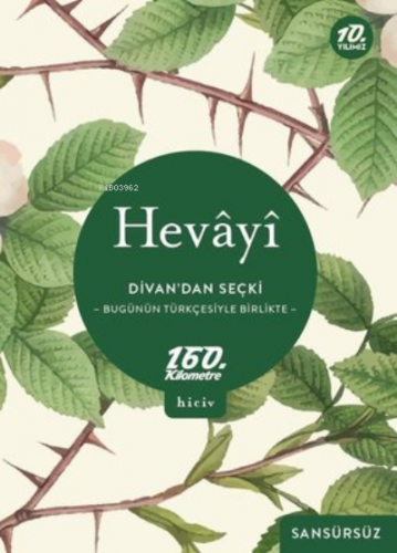 Divan'dan Seçki - Bugünün Türkçesiyle Birlikte Sansürsüz | Hevayi | 16