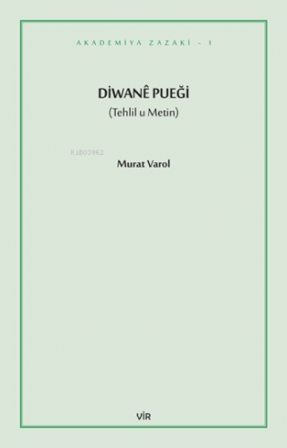 Diwanê Pueği | Murat Varol | Vir Yayınları