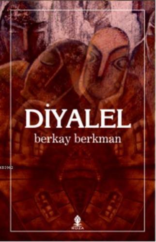 Diyalel | Berkay Berkman | Roza Yayınevi