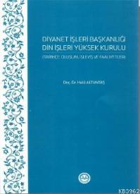 Diyanet İşleri Başkanlığı Din İşleri Yüksek Kurulu | Halil Altuntaş | 