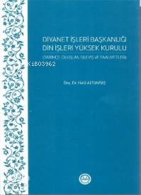 Diyanet İşleri Başkanlığı Din İşleri Yüksek Kurulu | Halil Altuntaş | 