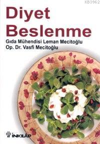 Diyet Beslenme | Vasfi Mecitoğlu | İnkılâp Kitabevi