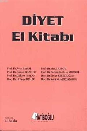 Diyet El Kitabı | Ayşe Baysal | Hatiboğlu Yayınevi