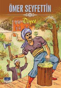 Diyet | Ömer Seyfettin | Parıltı Yayıncılık