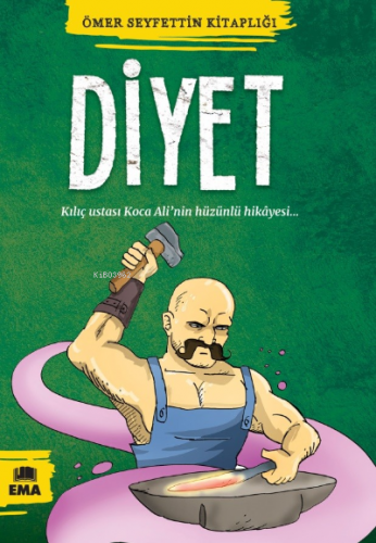 Diyet | Ömer Seyfettin | Ema Kitap