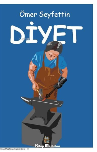 Diyet | Ömer Seyfettin | Kitap Müptelası Yayınları