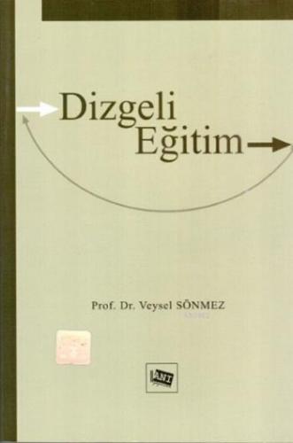 Dizgeli Eğitim | Veysel Sönmez | Anı Yayıncılık