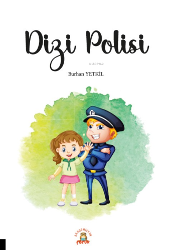 Dizi Polisi | Burhan Yetkil | Akademisyen Çocuk