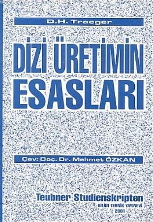 Dizi Üretimin Esasları | D. H. Traeger | Bilim Teknik Yayınevi