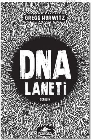 DNA Laneti | Gregg Hurwitz | Pegasus Yayıncılık