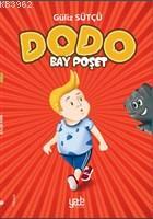 Dodo; Bay Poşet | Güliz Sütçü | Yade Kitap