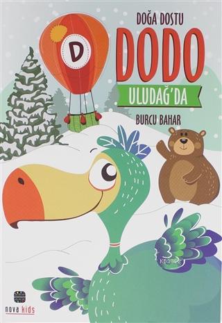 Doğa Dostu Dudo Uludağ'da | Burcu Bahar | Nova Kids