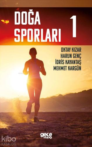 Doğa Sporları 1 | Oktay Kızar | Gece Akademi