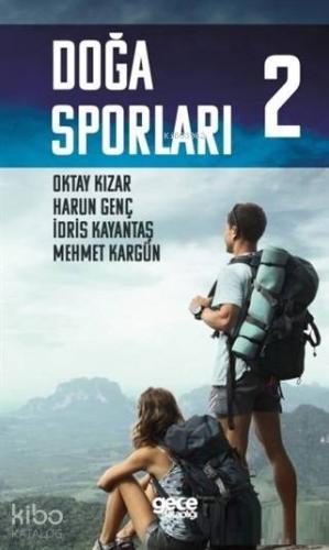 Doğa Sporları 2 | Oktay Kızar | Gece Akademi