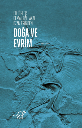 Doğa ve Evrim | Cemal Bali Akal | Zoe Kitap