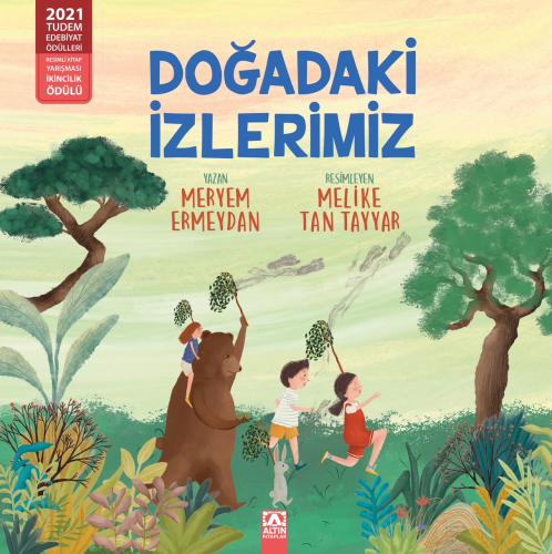 Doğadaki İzlerimiz | Meryem Ermeydan | Altın Kitaplar