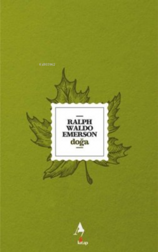 Doğa | Ralph Waldo Emerson | A7 Kitap