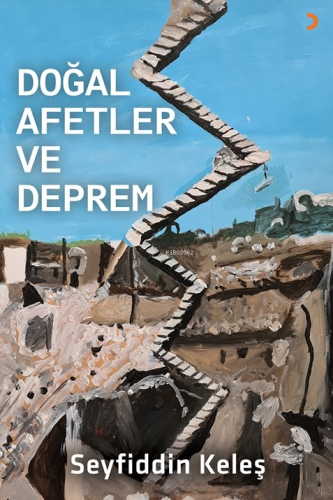 Doğal Afetler ve Deprem | Seyfiddin Keleş | Cinius Yayınları