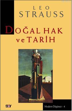 Doğal Hak ve Tarih | Leo Strauss | Say Yayınları