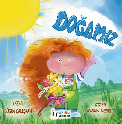 Doğamız | Büşra Çalışkan | Sevimli Akademi