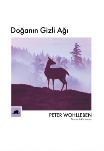 Doğanın Gizli Ağı | Peter Wohlleben | Kolektif Kitap