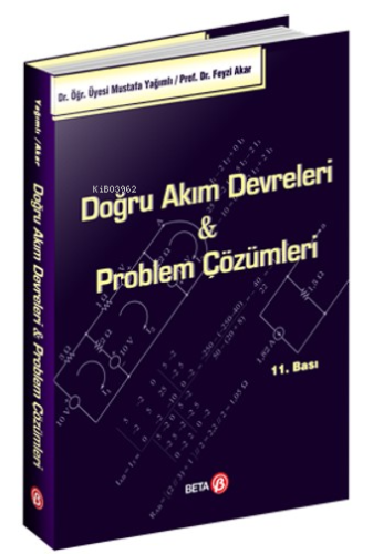 Doğru Akım Devreleri & Problem Çözümleri | Feyzı Akar | Beta Akademik