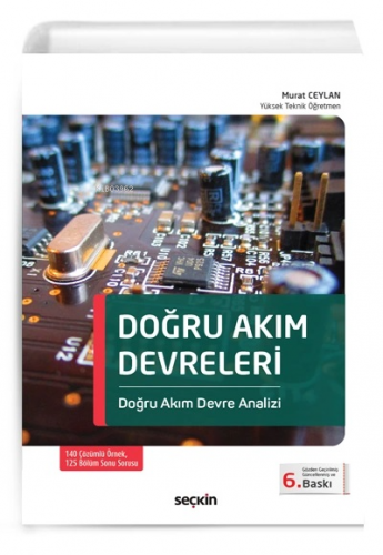 Doğru Akım Devreleri | Murat Ceylan | Seçkin Yayıncılık