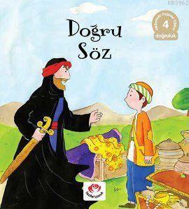 Doğru Söz; 6 Yaş | Mürselin Zengin | Fazilet Çocuk Yayınları