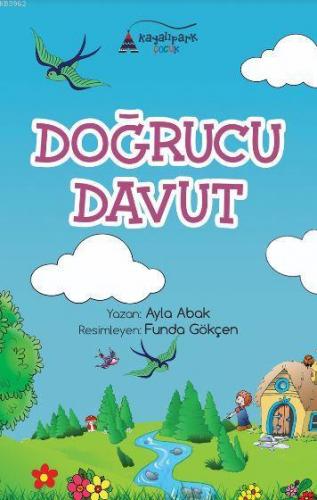 Doğrucu Davut | Ayla Abak | Kayalıpark Yayınları