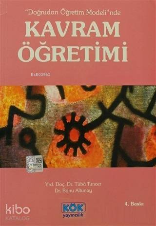 Doğrudan Öğretim Modeli'nde Kavram Öğretimi | Banu Altunay | Kök Yayın
