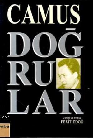 Doğrular | Albert Camus | Yaba Yayınları