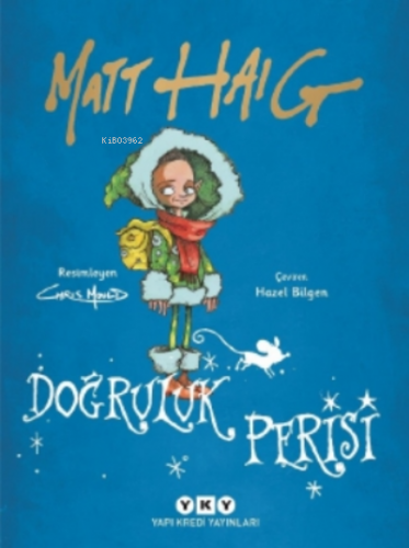 Doğruluk Perisi | Matt Haig | Yapı Kredi Yayınları ( YKY )