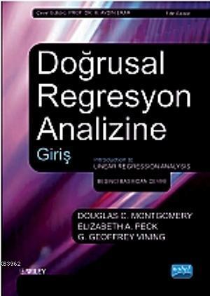 Doğrusal Regresyon Analizine Giriş | Douglas C. Montgomery | Nobel Aka