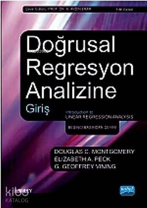 Doğrusal Regresyon Analizine Giriş | Douglas C. Montgomery | Nobel Aka