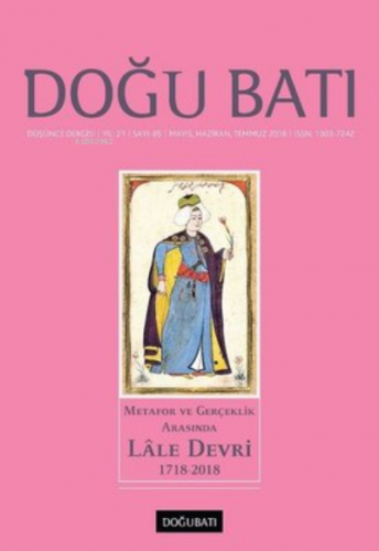 Doğu Batı Dergisi Sayı 85 | Kolektif | Doğu Batı Yayınları