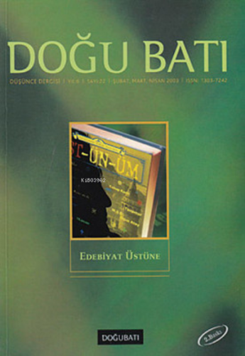 Doğu Batı Düşünce Dergisi Sayı: 22;Edebiyat Üstüne | Kolektif | Doğu B