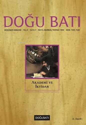 Doğu Batı Düşünce Dergisi Sayı: 7 Akademi ve İktidar | Kolektif | Doğu