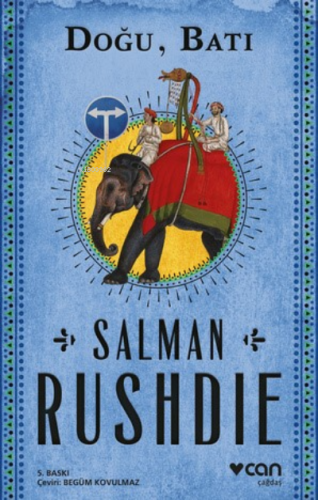 Doğu, Batı | Salman Rushdie | Can Yayınları