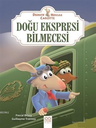 Doğu Ekspresi Bilmecesi - Dedektif Hercule Carotte | Pascal Brissy | 1