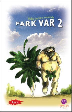 Doğu ile Batı Arasında Fark Var 2 | Özlem Horuztepe | Maya Kitap