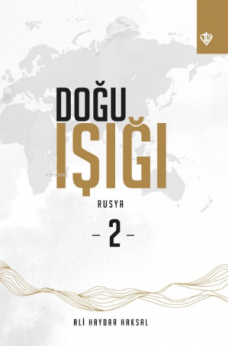 Doğu Işığı Rusya -2- | Ali Haydar Haksal | Türkiye Diyanet Vakfı Yayın