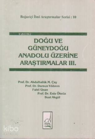 Doğu ve Güneydoğu Anadolu Üzerine Araştırmalar 3. Cilt | Ahmet Buran |