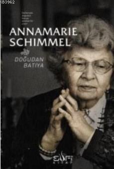 Doğudan Batıya | Annemarie Schimmel | Sufi Kitap